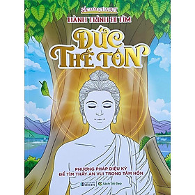 Sắc Màu Của Bụt  - Hành Trình Đi Tìm Đức Thế Tôn (NMTĐ)