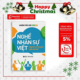 [Einstetin Books] Nghề nhân sự việt - Nghìn lẻ chuyện giờ mới kể