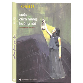Sách - Ohso - Cuộc Cách Mạng Hướng Nội - Chính Thông Book