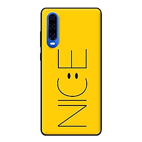 Ốp lưng in cho Huawei P30 mẫu Nice - Hàng chính hãng