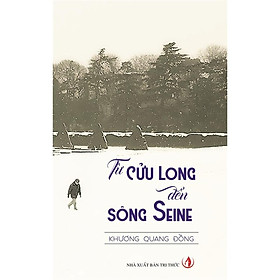 Từ Cửu Long Đến Sông Seine - Bản Quyền