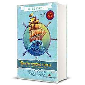 Thuyền Trưởng Tuổi 15 (Bìa Cứng) - HH