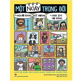 Một Ngày Trong Đời Của Người Hang, Nữ Hoàng Và Anh Em Họ Hàng
