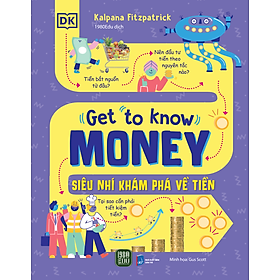 Sách - SIÊU NHÍ KHÁM PHÁ VỀ TIỀN - Kalpana Fitzpatrick