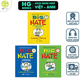 Sách Song Ngữ Việt - Anh: Big Nate – Combo 3 cuốn sách Thiếu Nhi Truyện Tranh Cho Trẻ Kèm File Audio và Note Từ Vựng