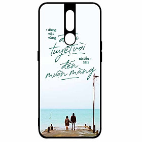 Ốp lưng in cho Oppo F11 Pro Mẫu Điều Tuyệt Vời