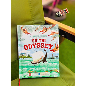 (ILLUSTRATED CLASSICS) SỬ THI ODYSSEY – Nhiều tác giả - Đăng Ngọc dịch – Đinh Tị Books