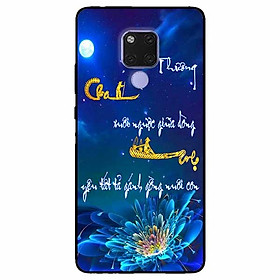 Ốp lưng in cho Huawei Mate 20  Mẫu Thư Pháp Cha Mẹ