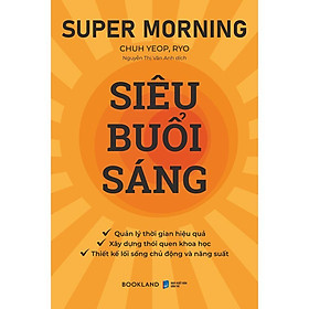 Sách - Super Morning - Siêu Buổi Sáng - AZ Việt Nam