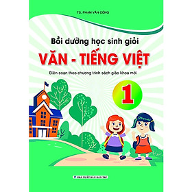 Sách - Bồi Dưỡng Học Sinh Giỏi Văn Tiếng Việt Lớp 1 - Biên Soạn Theo Chương Trình Mới - Khang Việt Book