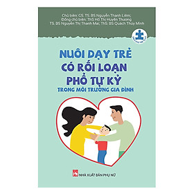 Nuôi Dạy Trẻ Có Rối Loạn Phổ Tự Kỷ Trong Môi Trường Gia Đình - CASA SUNSHINE
