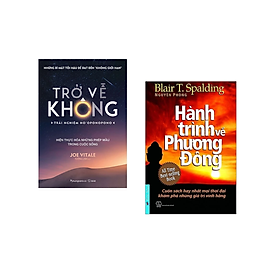 Combo sách Hay Bán Chạy: Trở Về Không - Trải Nghiệm Ho