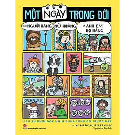 Kim Đồng - Một ngày trong đời của người hang, nữ hoàng và anh em họ hàng