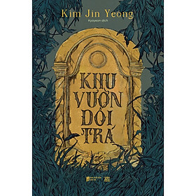 Sách - Khu Vườn Dối Trá - AZ Việt Nam