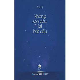 Không Sao Đâu, Lại Bắt Đầu