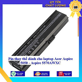 Pin dùng cho laptop Acer Aspire 5050 - Aspire 5570AWXC - Hàng Nhập Khẩu MIBAT907