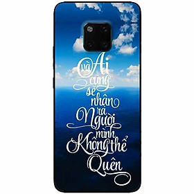 Ốp lưng in cho Huawei Mate 20 Pro Mẫu Không Thể Quên