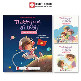 Sách - Thương Quá Đi Thôi - Cho Trẻ 0 - 6 Tuổi - Combo 3 Chủ Đề - Đinh Tị Books