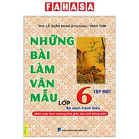 Những Bài Làm Văn Mẫu 6 - Tập 1 (Cánh Diều)