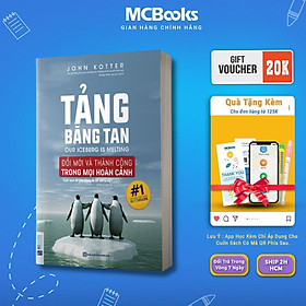 Sách - Tảng Băng Tan - Bí Kíp Thành Công Của Các Doanh Nghiệp - MCBooks