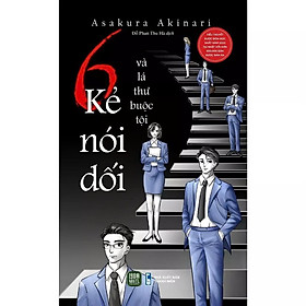 Sách - 6 Kẻ Nói Dối Và Lá Thư Buộc Tội - Asakura Akinari - 1980 Books
