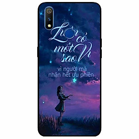 Ốp lưng in cho Realme 3 Mẫu Luôn Có Một Vì Sao