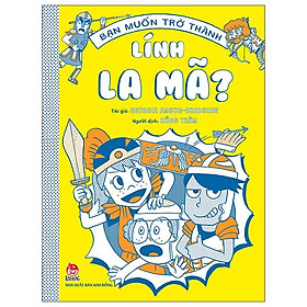 Bạn Muốn Trở Thành Lính La Mã?