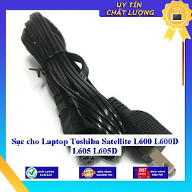 Sạc cho Laptop Toshiba Satellite L600 L600D L605 L605D - Hàng Nhập Khẩu New Seal