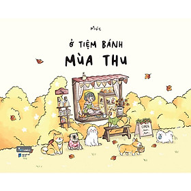 Sách - Ở Tiệm Bánh Mùa Thu - AZ Việt Nam