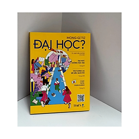 Sách - Mong Gì Từ Đại Học? – Nhiều tác giả - Nhà xuất bản Dân Trí – Times Books