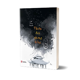 Thiên Địa Phong Trần – Tập 2: Nổi gió