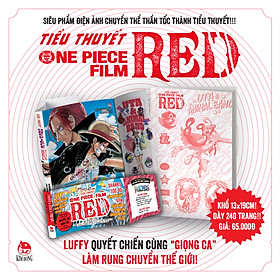 Tiểu thuyết One Piece Film Red - Chang Book