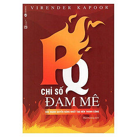 PQ chỉ số đam mê - Bản Quyền