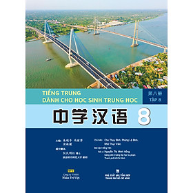 Sách - Tiếng Trung dành cho học sinh trung học tập 8