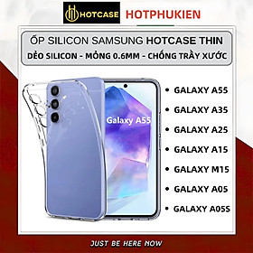 Ốp lưng dẻo silicon trong suốt mỏng 0.6mm cho Samsung Galaxy A55 A35 A25 A15 A05 A05s M15 hiệu HOTCASE Thin - Hàng nhập khẩu