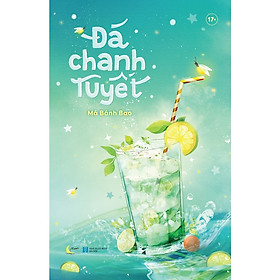 Sách Văn Học Lãng Mạn: Đá Chanh Tuyết