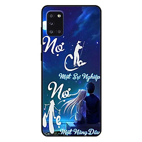 Ốp lưng dành cho Samsung A31 mẫu Nợ Cha Nợ Mẹ