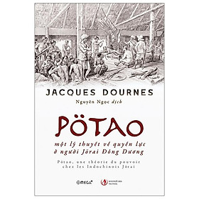 Pötao, Một Lý Thuyết Về Quyền Lực Ở Người Jörai Đông Dương