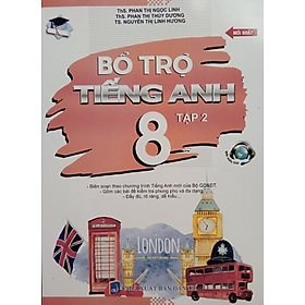 Sách - Bổ Trợ Tiếng Anh 8 Tập 2