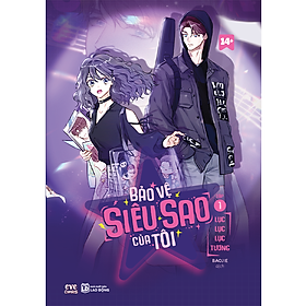 Sách - Bảo vệ siêu sao của tôi, bản thường