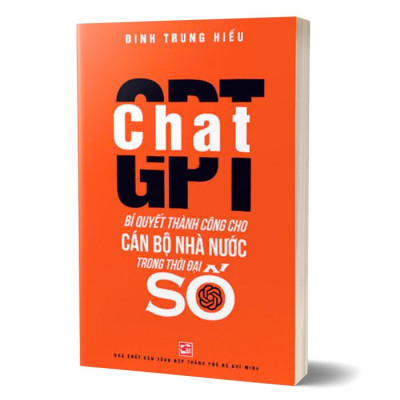ChatGPT - Bí Quyết Thành Công Cho Cán Bộ Nhà Nước Trong Thời Đại Số