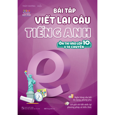 Combo Bài Tập Tiếng Anh Ôn Thi Vào 10 Và 10 Chuyên - Bộ 1 (4 Cuốn) 