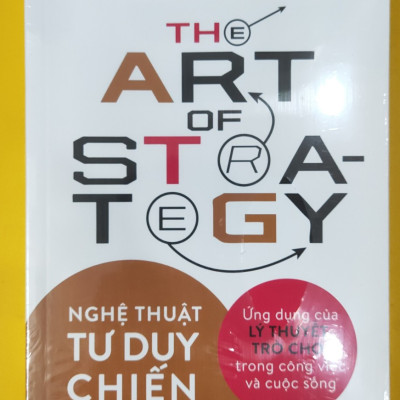 NGHỆ THUẬT TƯ DUY CHIẾN LƯỢC - (bìa mềm)