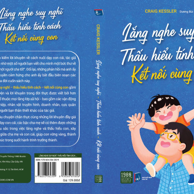 Lắng Nghe Suy Nghĩ, Thấu Hiểu Tính Cách, Kết Nối Cùng Con