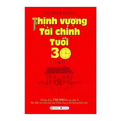 Sách - Thịnh Vượng Tài Chính Tuổi 30 - Tập 2 - Thái Hà Books