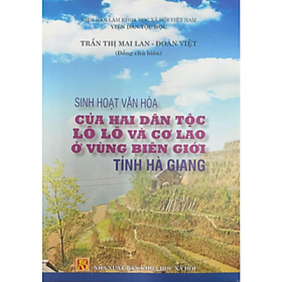 Sinh hoạt văn hóa của hai dân tộc Lô Lô và Cơ Lao ở vùng biên giới tỉnh Hà Giang