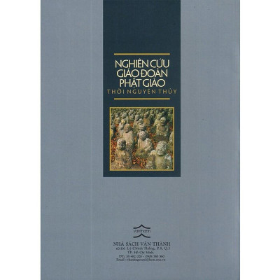 Sách - Nghiên Cứu Giáo Đoàn Phật Giáo Thời Nguyên Thủy - Mitsuo Sàto Dr. Litt - Văn Thành Book