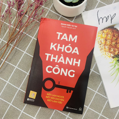 Sách Tam Khoá Thành Công - Biết Làm Người, Biết Nói Chuyện, Biết Làm Việc