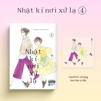 Sách - Nhật Kí Nơi Xứ Lạ - Tập 4 - Tặng Kèm Card PVC