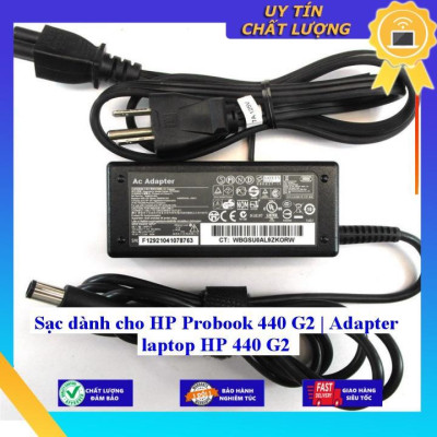 Sạc dùng cho HP Probook 440 G2 | Adapter laptop HP 440 G2 - Hàng Nhập Khẩu New Seal